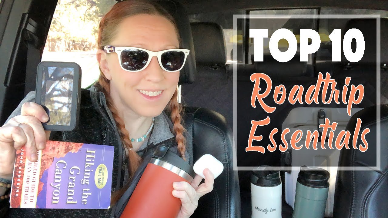 Top 10 Road Trip Essentials: Items for your next long drive!