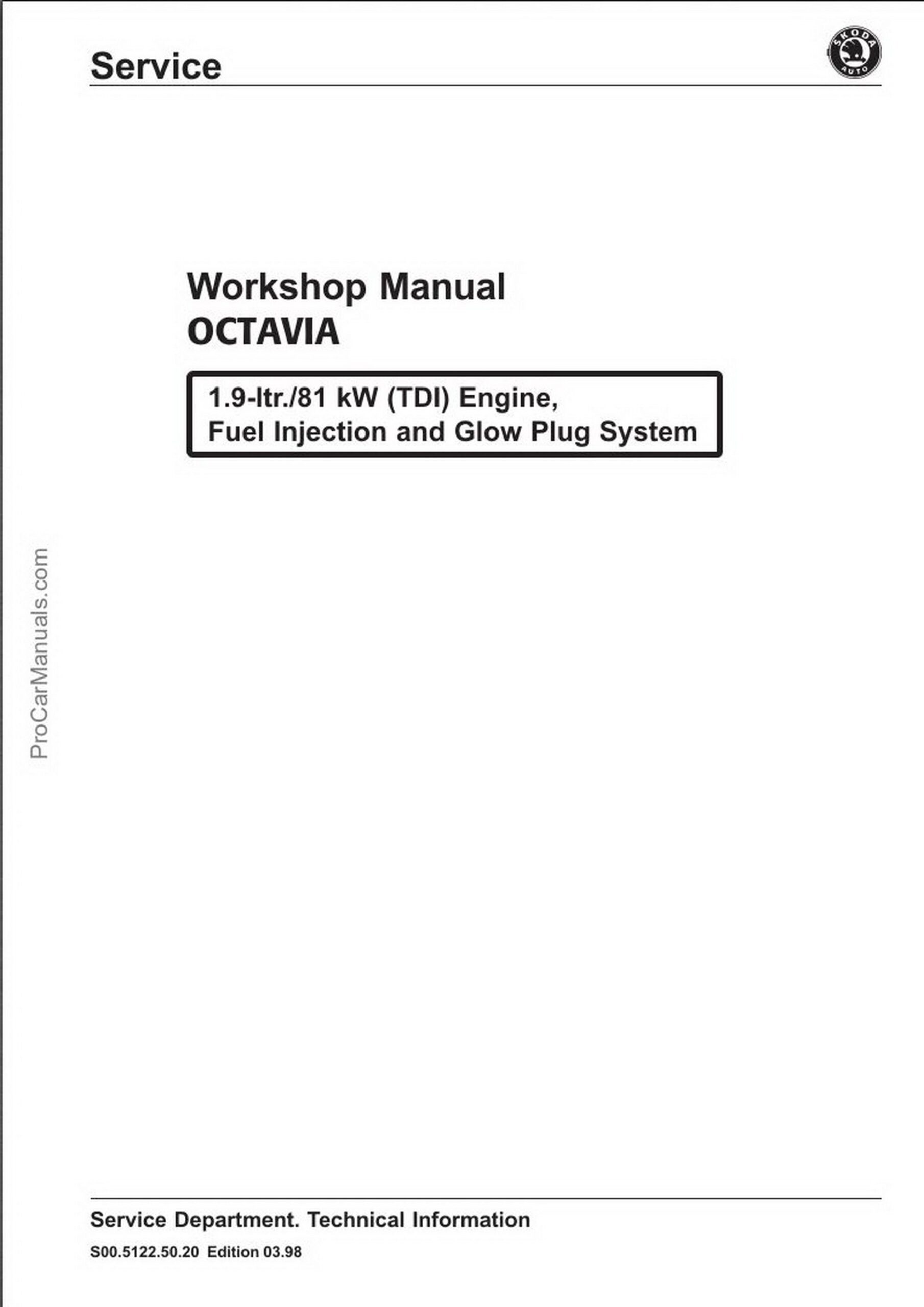 Skoda Octavia Workshop 1.9-ltr.81 kW (TDI) Engine, Fuel Injection and Glow Plug System