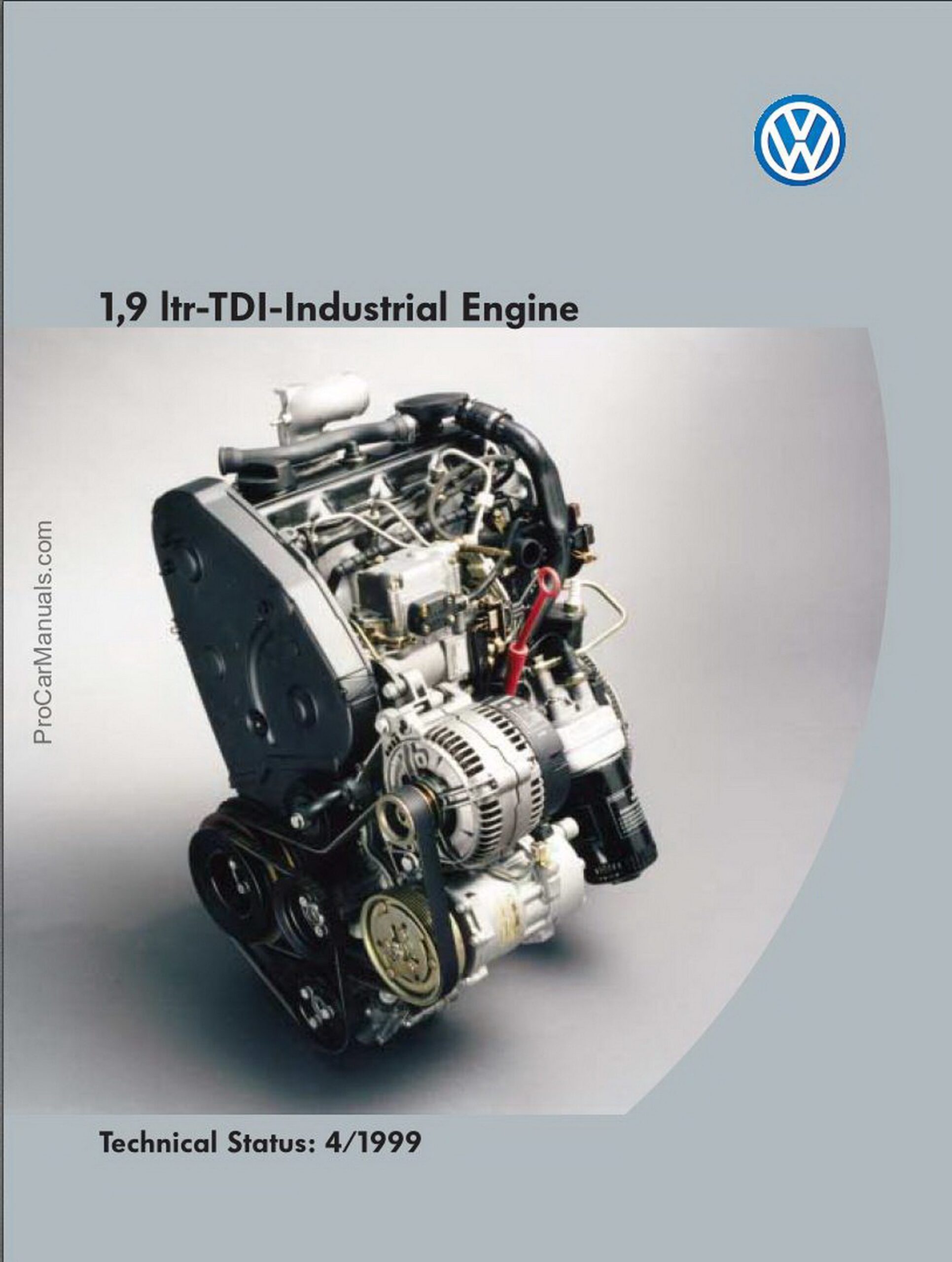 Self Study Program - 1,9 ltr-TDI-Industrial Engine (Technical Status: 4/1999)
