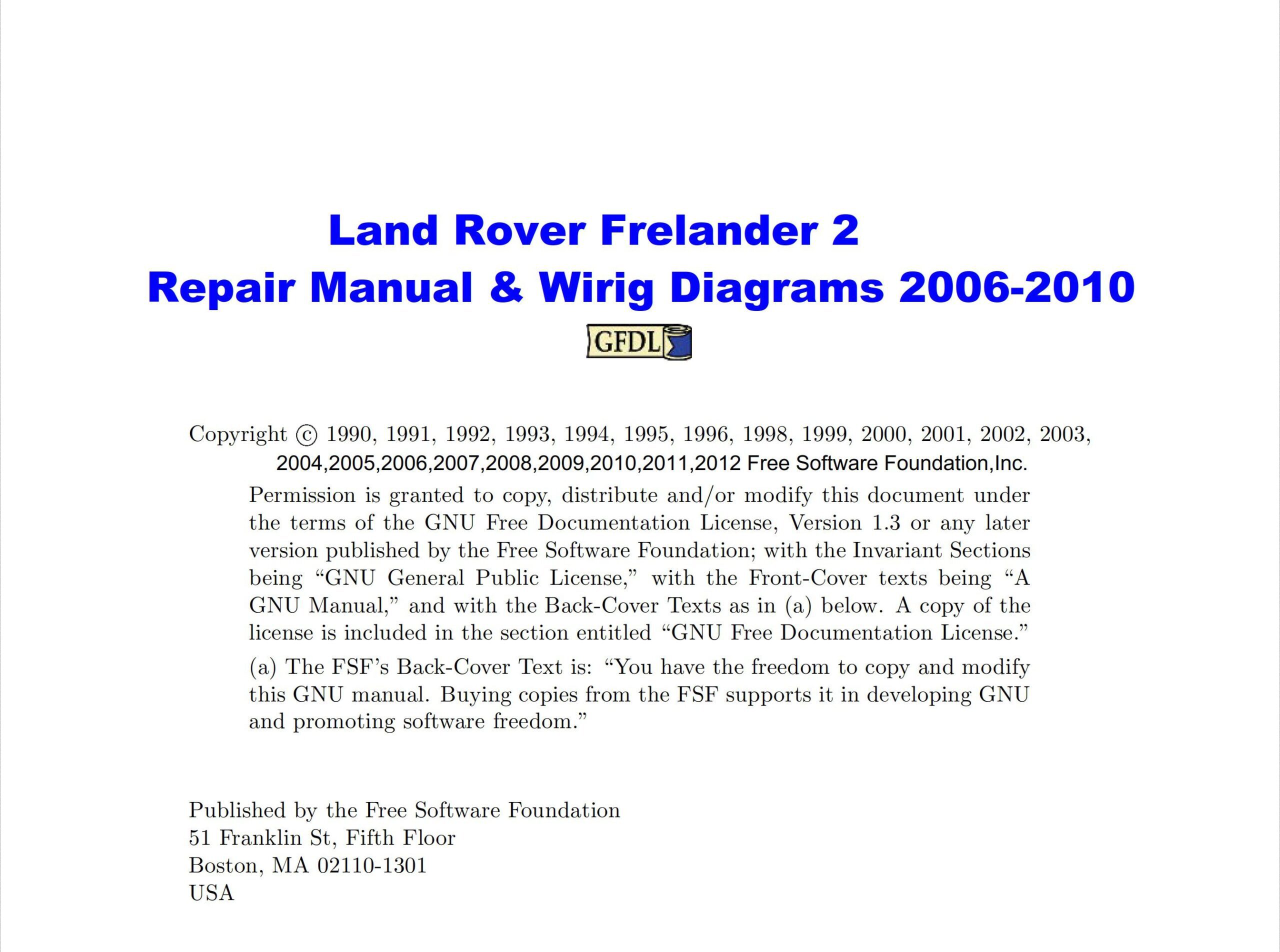 land rover frelander 2 2006 2010 repair manual and wirig diagrams