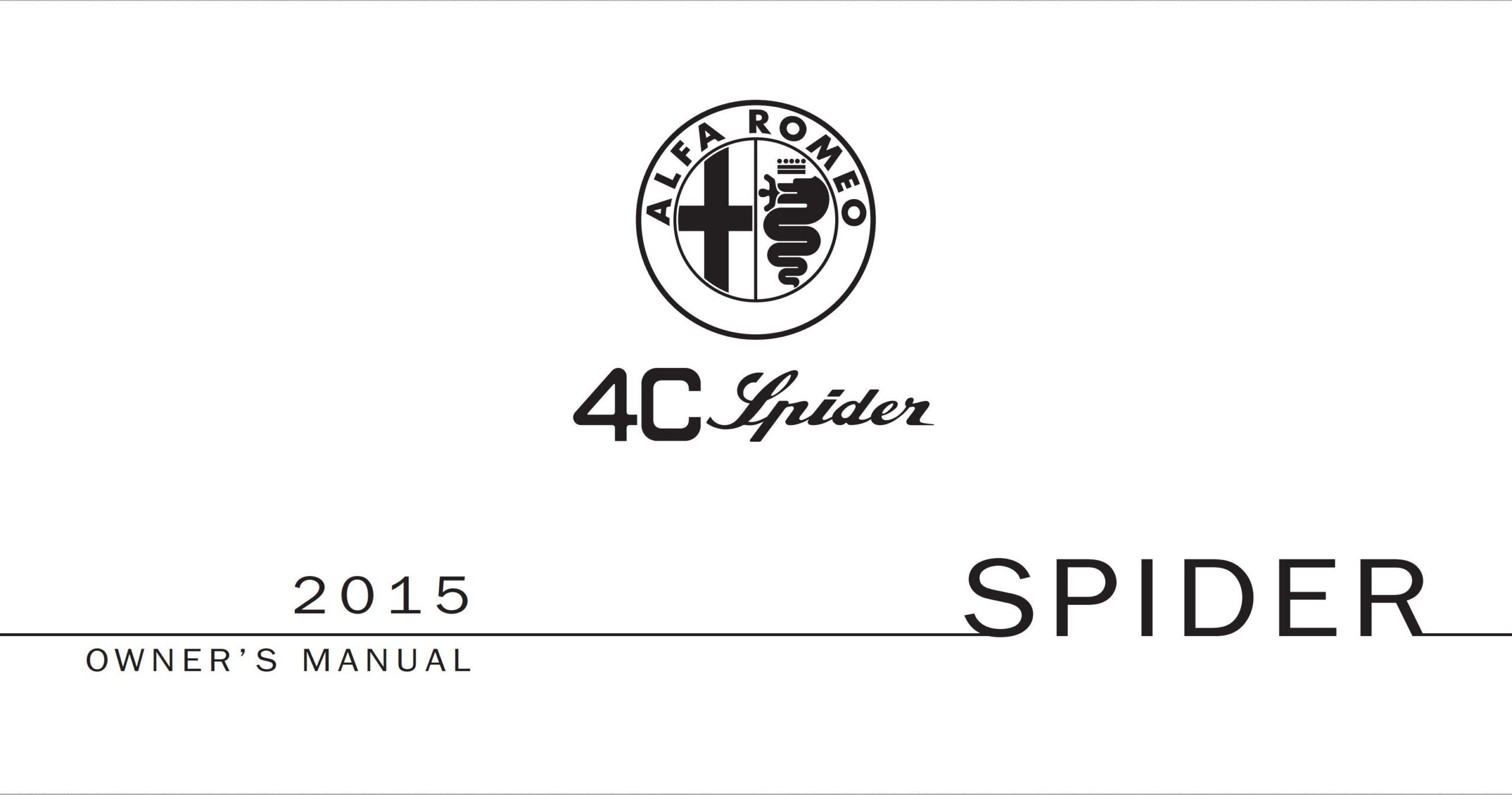 Alfa Romeo 4C Spider 2015 Owner’s Manual