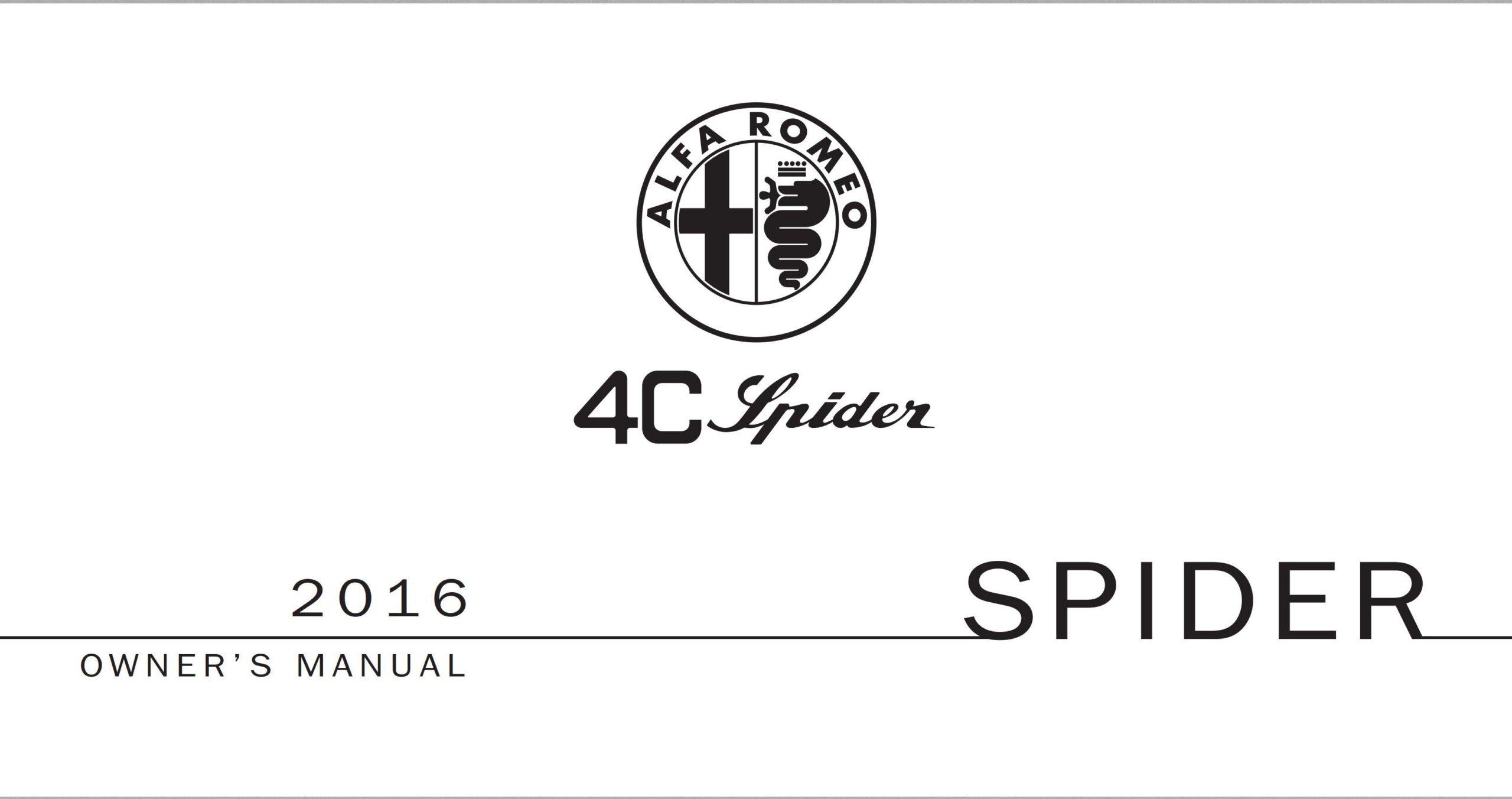 Alfa Romeo 4C Spider 2016 Owner’s Manual