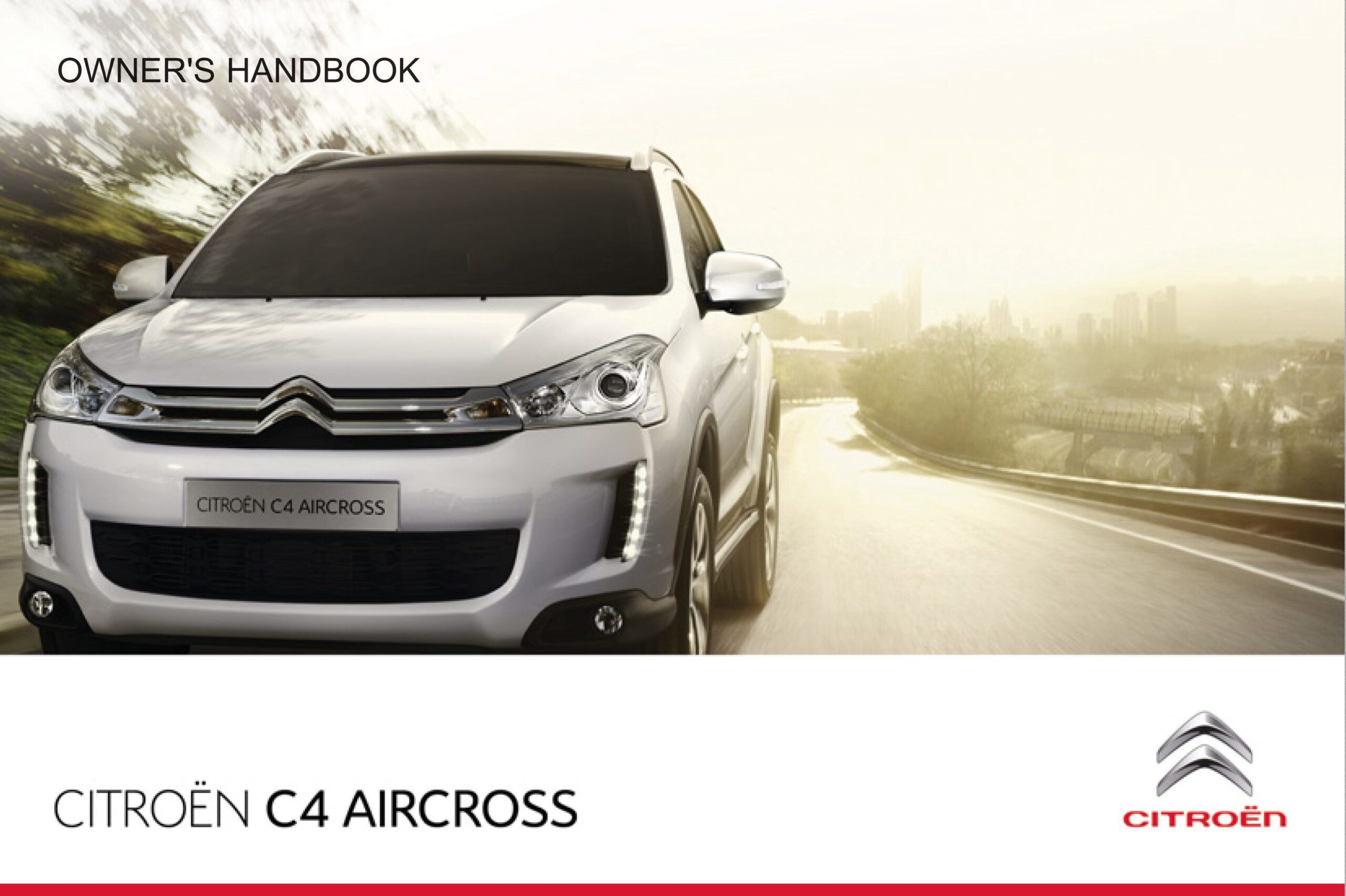 Citroen C4 Aircross 2011 Owner’s Manual