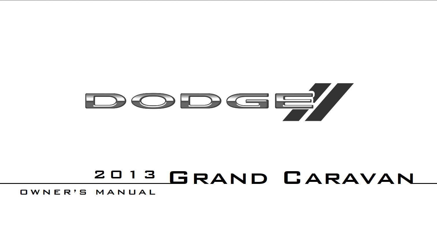 Dodge Grand Caravan 2013 Owner's Manual