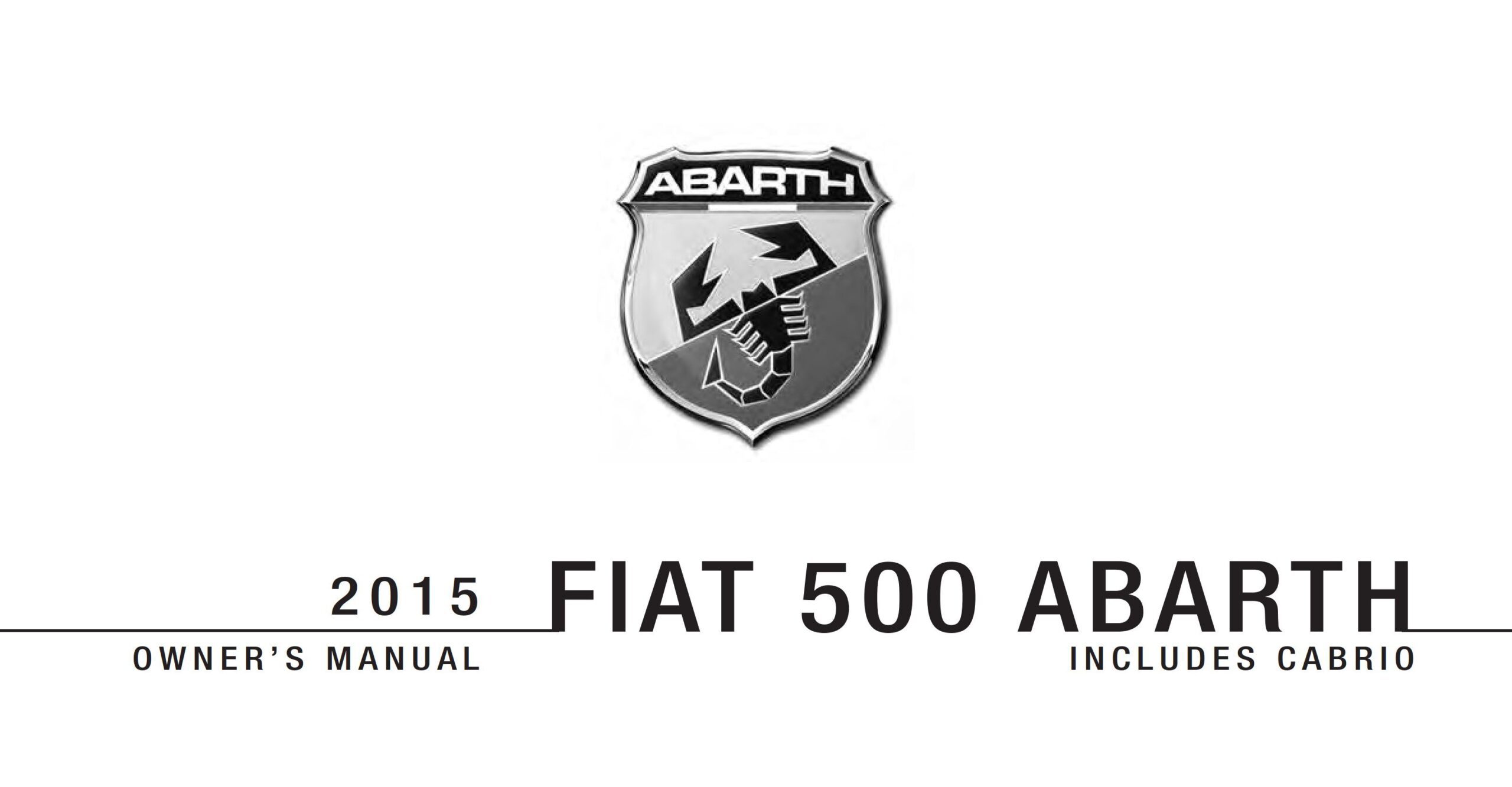 Fiat 500 Abarth 2015 Owner’s Manual