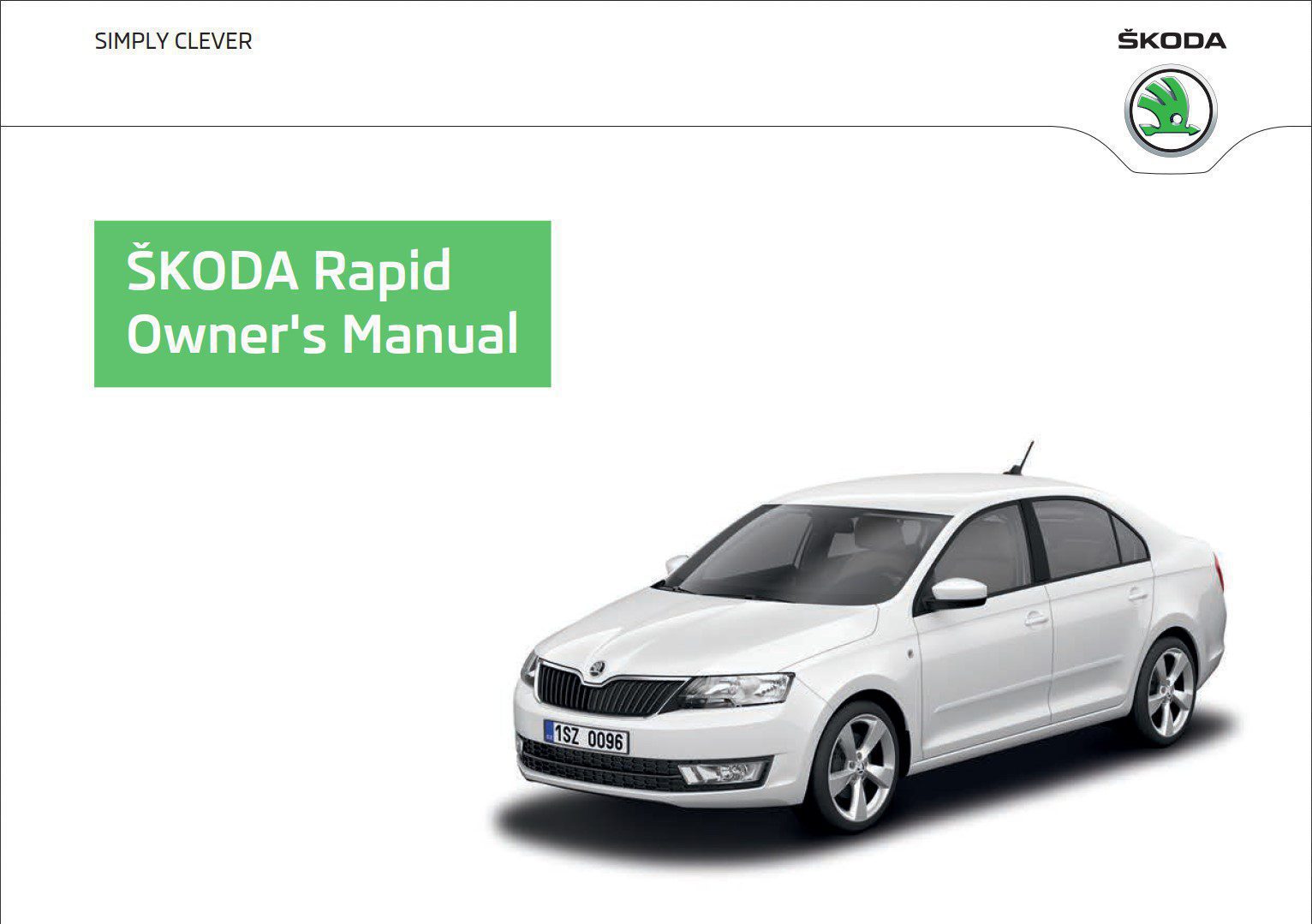Skoda Rapid 2013 Owner's Manual