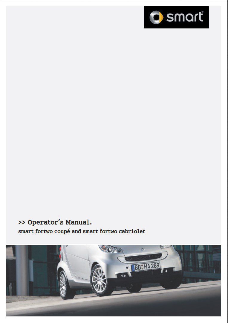Smart Fortwo Coupe Cabriolet 2010 Owner's Manual