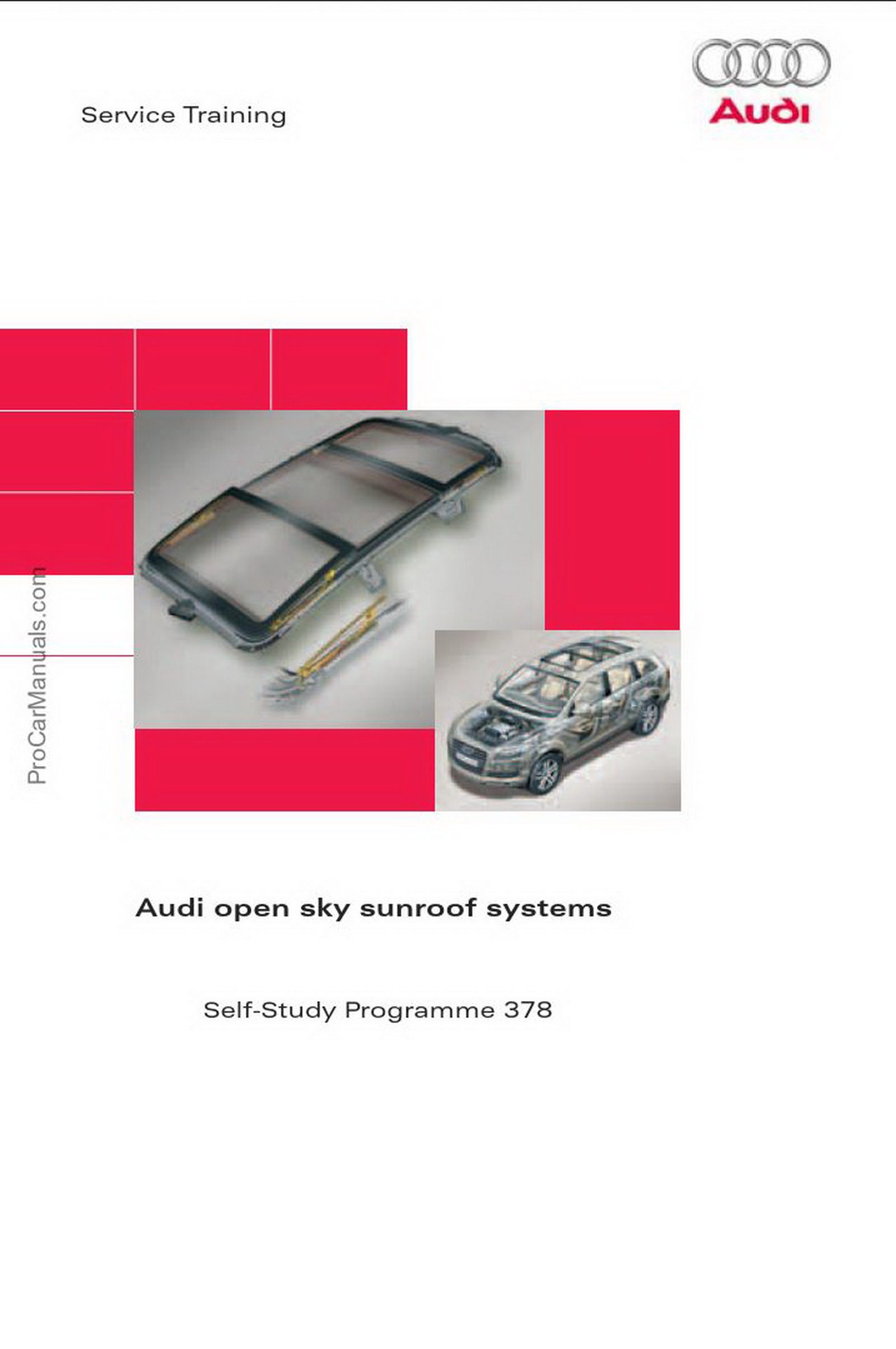 Self Study Program 378 - Audi open sky sunroof systems