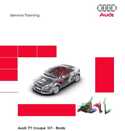 Self Study Program 383 - Audi TT Coupe 07 - Body