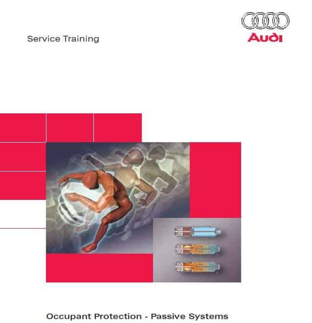 Self Study Program 410 - Occupant Protection - Passive Systems