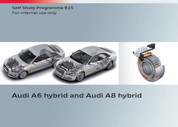 Self Study Program 615 - Audi A6 hybrid and Audi A8 hybrid