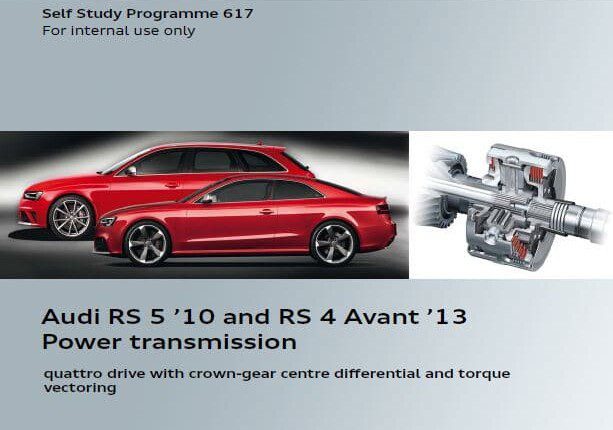 Self Study Program 617 - Audi RS 5 2010 and RS 4 Avant 2013 Power transmission