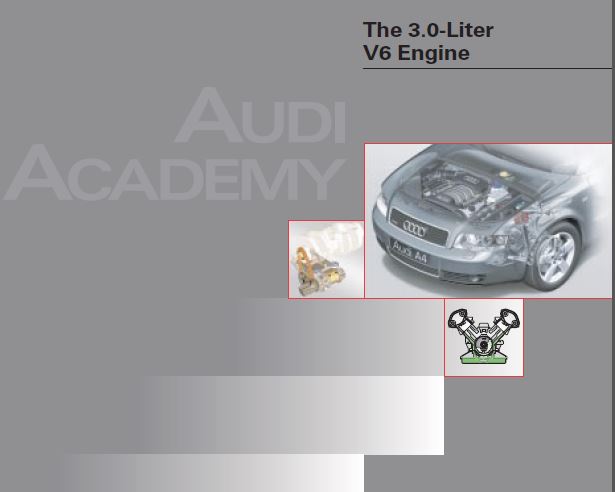 Self Study Program 921103 - The 3.0-Liter V6 Engine