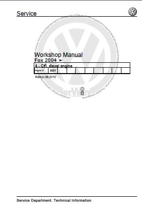 VW 4-Cylinder Diesel Engine Fox 2004 Workshop Manual PDF free online