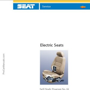 Self Study Program 64 - Electric Seats