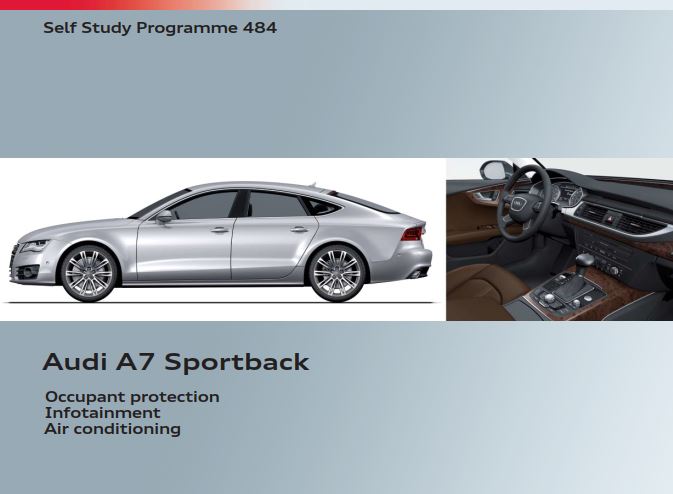 Self Study Program 484 - Audi A7 Sportback - Occupant protection, Infotainment, Air conditioning