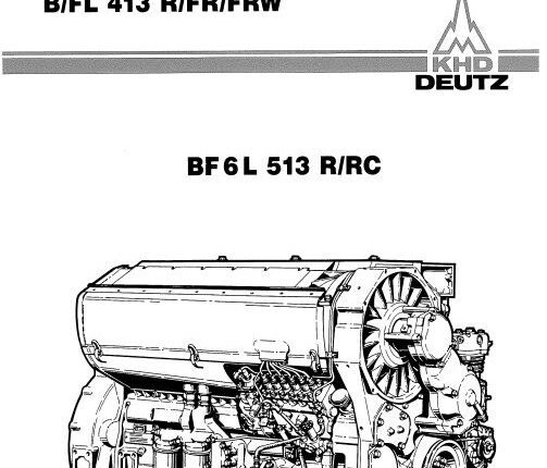 DEUTZ Engine BF6L 513 R Workshop Manual