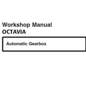 Workshop Manual OCTAVIA Automatic Gearbox (Edition 08.96 S00.5116.50.20)