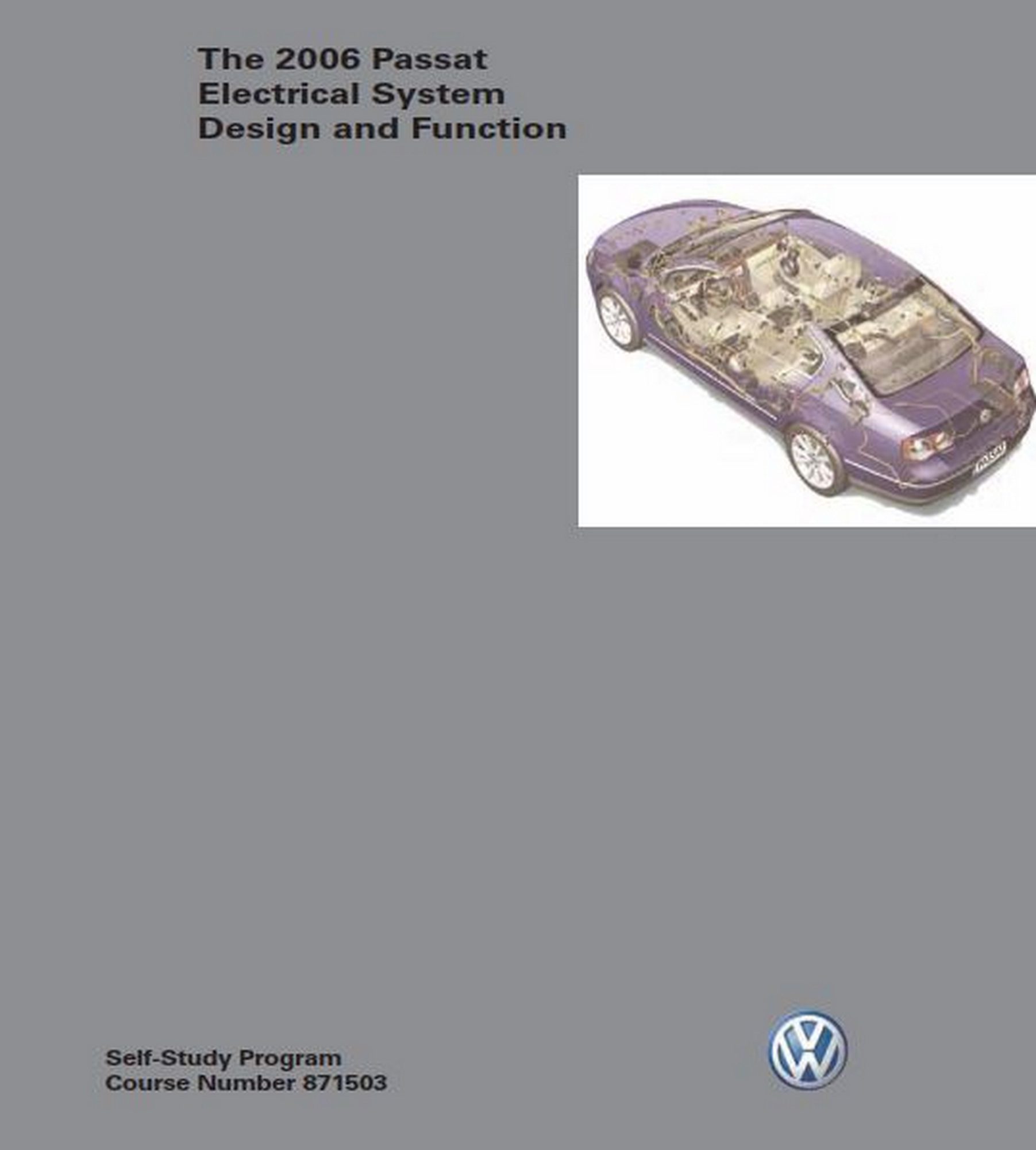 Self Study Program 871503 - The 2006 Passat Electrical System