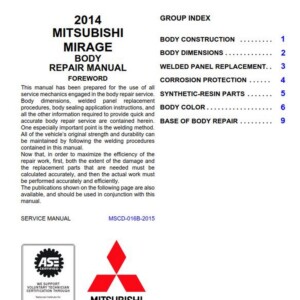 MITSUBISHI MIRAGE 2014 BODY REPAIR MANUAL (MSCD-016B-2015)