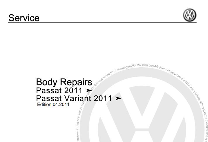 Volkswagen Passat 2011, Passat Variant 2011 Body Repair Manual (D3E80312527)