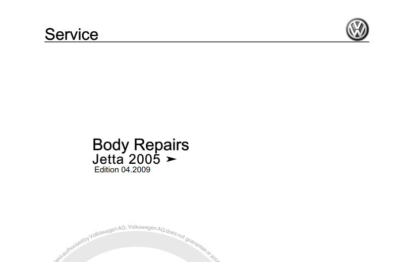 Volkswagen Jetta 2005 Body Repair Manual (Edition 04.2009 MEX5R006220)
