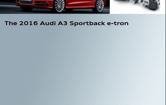 Self Study Program 970253 - The 2016 Audi A3 Sportback e-tron