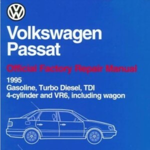 VW Passat Gasoline, Turbo Diesel, TDI 4-cylinder and VR6, including wagon 1995 Official Factory Repair Manual