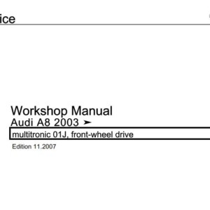 Audi A8 2003 multitronic 01J, front-wheel drive Workshop Manual (Edition 11.2007)