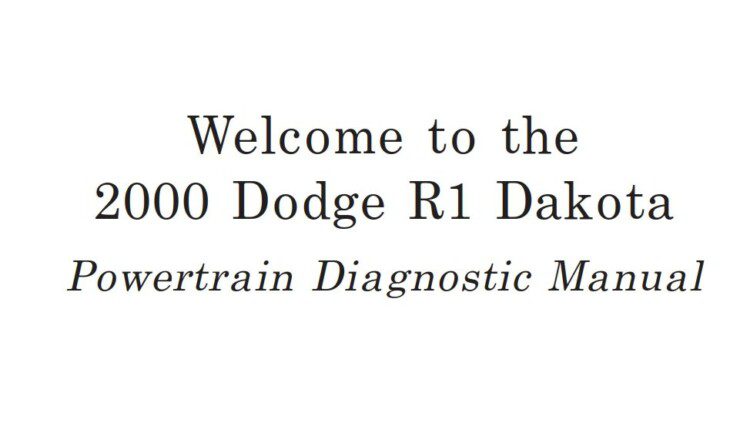 Dodge R1 Dakota 2000 Powertrain Diagnostic Manual