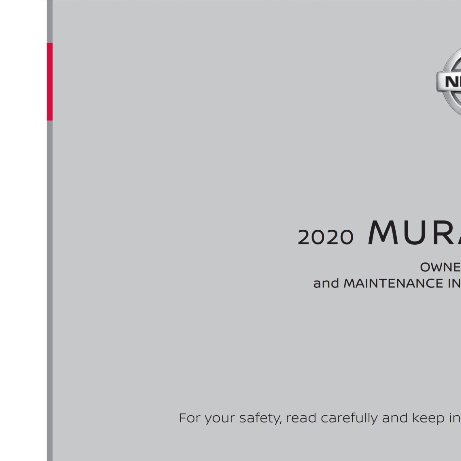 Nissan Murano 2010 Owner’s Manual - DIY & Guides