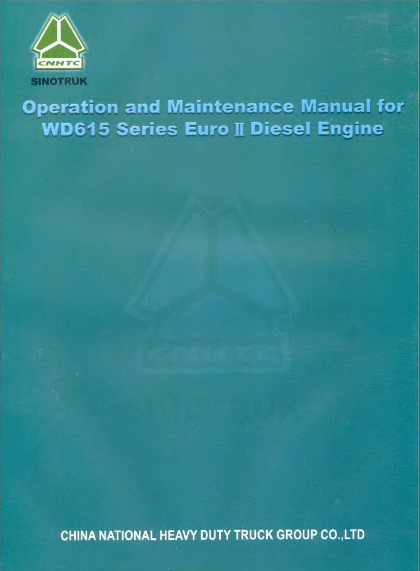 howo wd615 series euro 2 diesel engine operation and maintenance manual