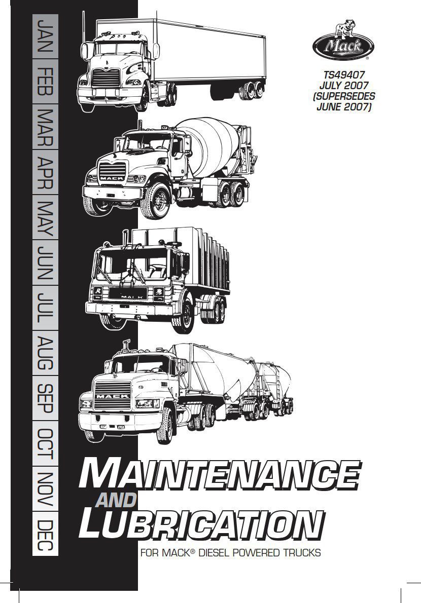 mack diesel powered trucks maintenance and lubrication manual 2007