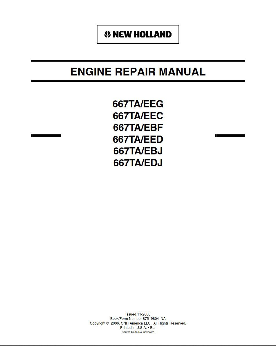new holland 667ta eeg 667ta eec 667ta ebf 667ta eed 667ta ebj 667ta edj engine repair manual