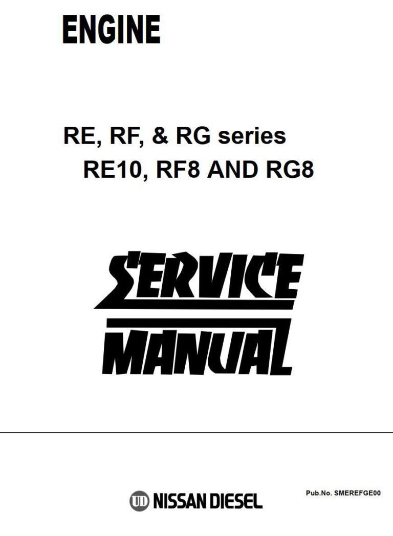 Nissan UD TRUCKS Engine RE, RF, &amp; RG series RE10, RF8 AND RG8 Service Repair Manual - DIY &amp; Guides