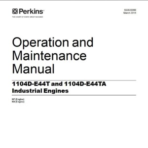 perkins 1104d e44t and 1104d e44ta industrial engine service manual