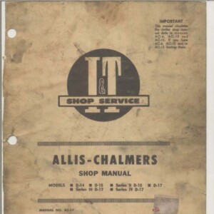 allis chalmers models d14 d15 d17 shop manual