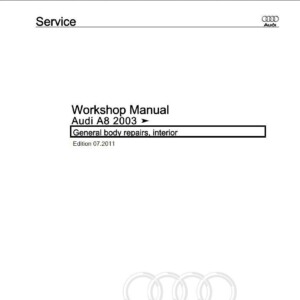 audi a8 2003 workshop manuals