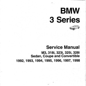 bmw 318 1992 1998 e36 workshop manual