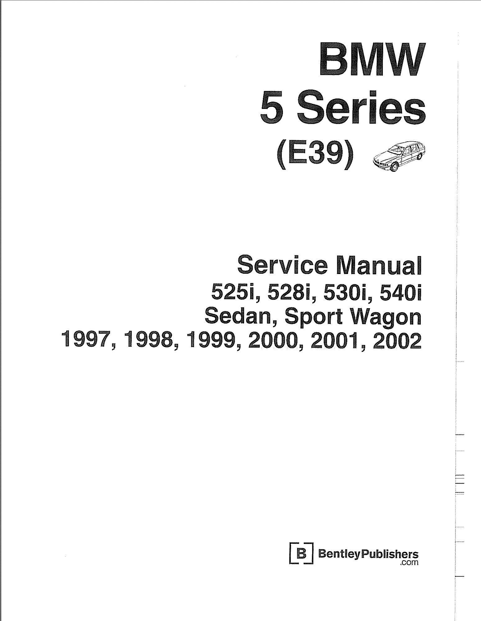 bmw 528 e39 1997 2002 workshop manual