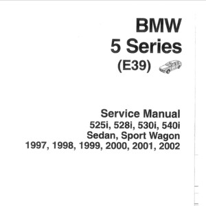 bmw 530 1997 2002 e39 workshop manual