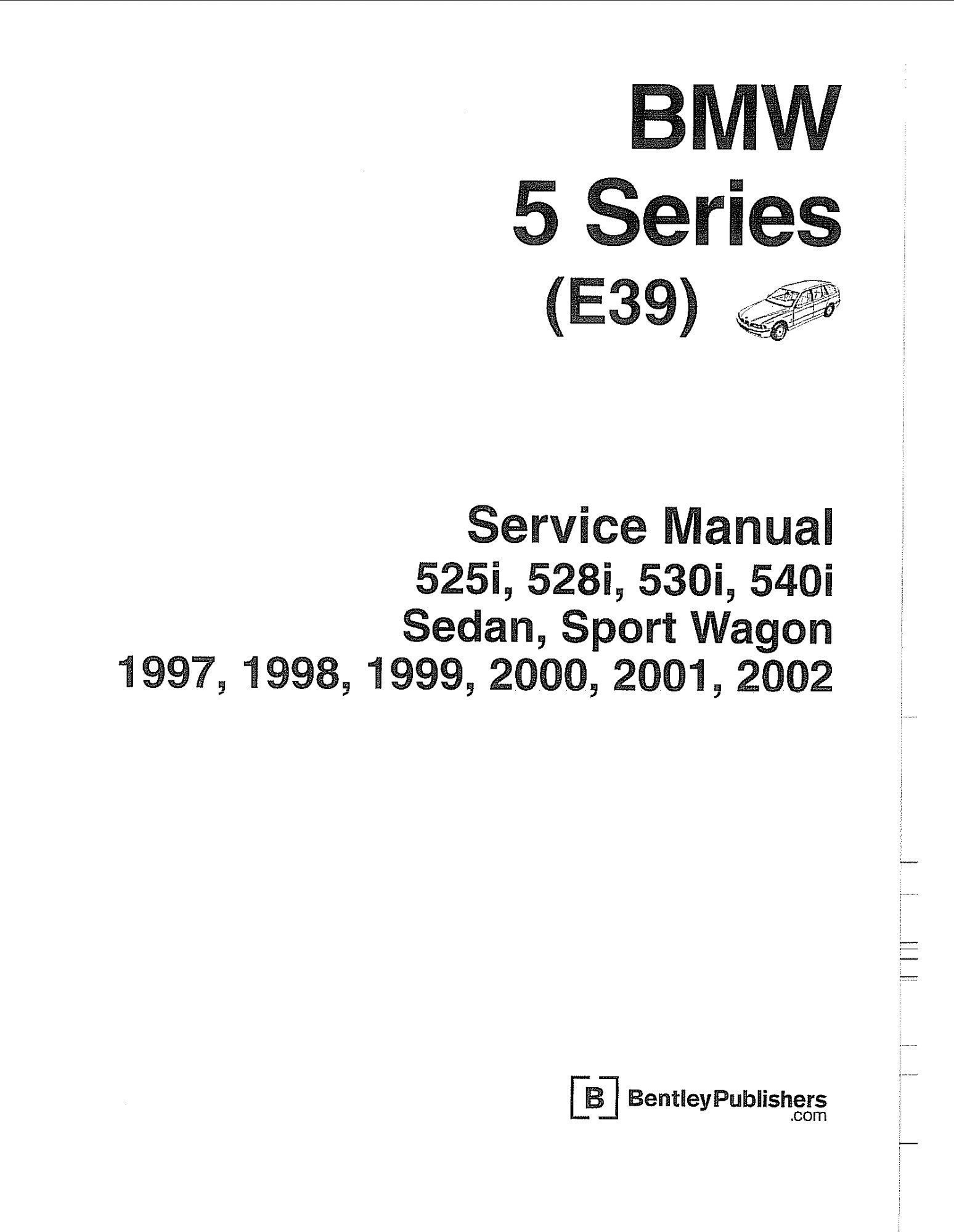 BMW 530 1997-2002 E39 Workshop Manual - Comprehensive Repair Instructions