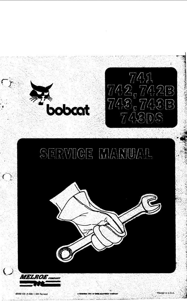 Bobcat 741/742/742B/743/743B/743DS Service Repair Manual: Maintenance