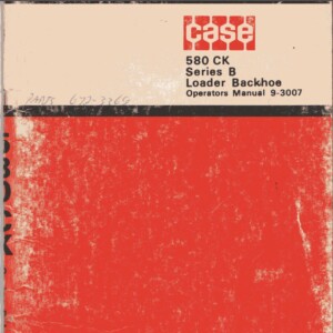 case 580 ck series b loader operators manual
