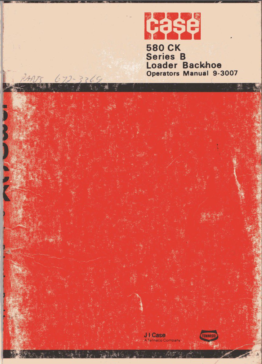 case 580 ck series b loader operators manual