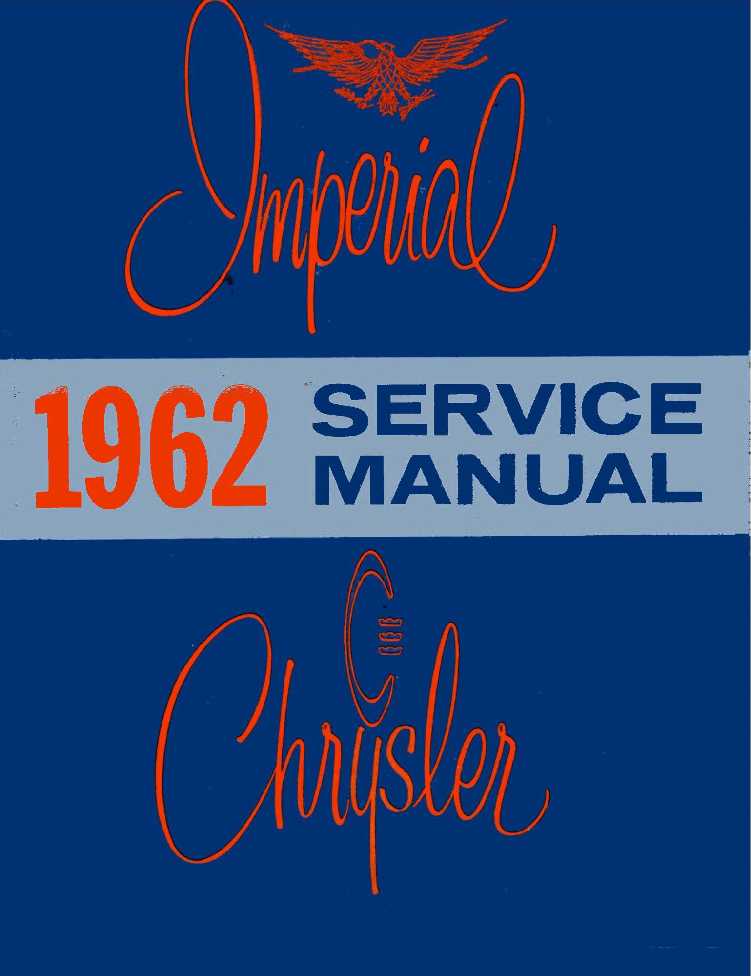 Chrysler LeBaron 1962 Workshop Manual