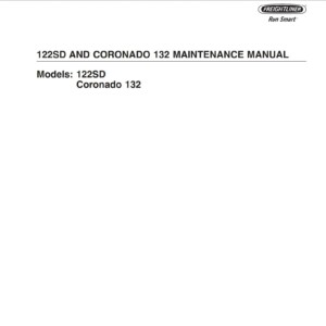 freightliner 122sd and coronado 132 maintenance manual