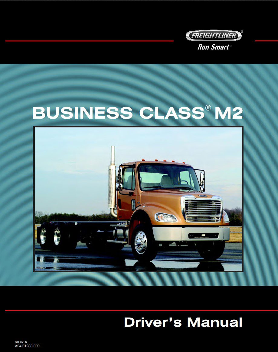 Freightliner BUSINESS CLASS M2 Driver Manual Your Ultimate Guide to