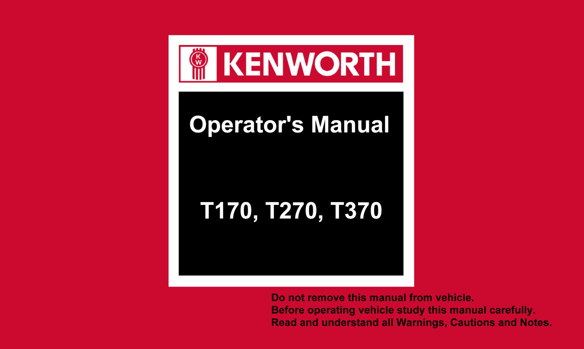kenworth t170 operator’s manual