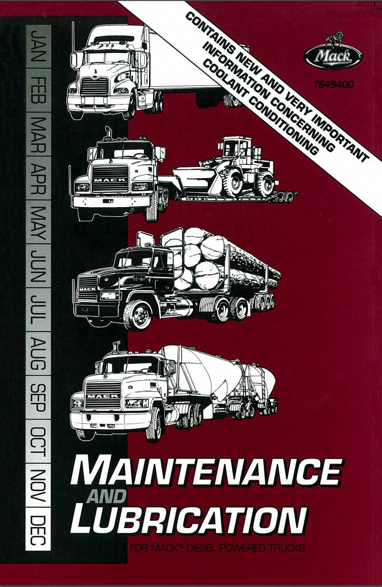 mack chu, cxu, gu, td dielsel 2000 maintenance and lubrication, operator's manual, published 1999